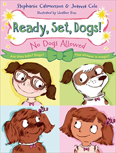 Beispielbild fr No Dogs Allowed (Ready, Set, Dogs!) zum Verkauf von SecondSale