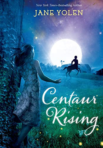 Stock image for Centaur Rising (Christy Ottaviano Books) for sale by SecondSale