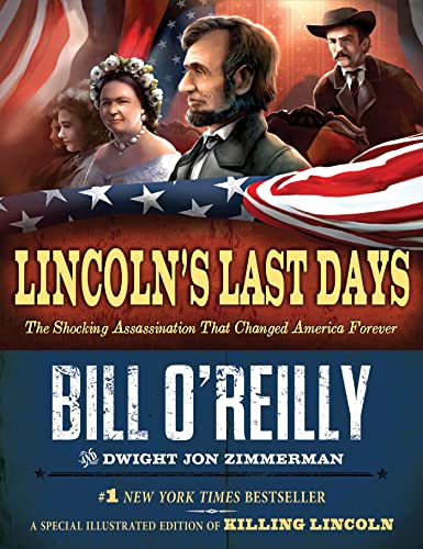 Beispielbild fr Lincoln's Last Days: The Shocking Assassination That Changed America Forever zum Verkauf von SecondSale