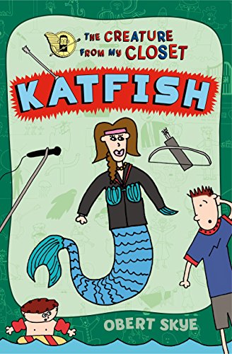 Beispielbild fr Katfish (The Creature from My Closet, 4) zum Verkauf von SecondSale