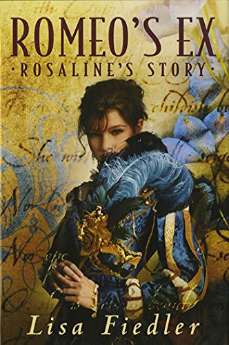 Stock image for Romeo's Ex: Rosalind's Story for sale by SecondSale
