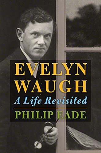 9780805097603: Evelyn Waugh: A Life Revisited