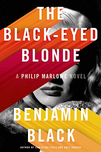 Beispielbild fr The Black-Eyed Blonde: A Philip Marlowe Novel (Philip Marlowe Series) zum Verkauf von SecondSale
