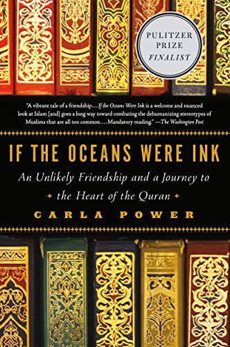 9780805098198: If Oceans Were Ink: An Unlikely Friendship and a Journey to the Heart of the Quran