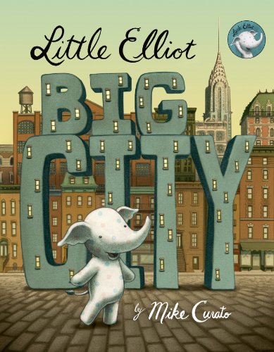 Beispielbild fr Little Elliot, Big City zum Verkauf von SecondSale
