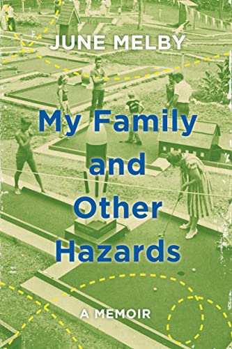 9780805098310: My Family and Other Hazards