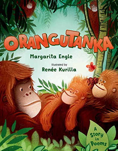 Stock image for Orangutanka : A Story in Poems for sale by Better World Books