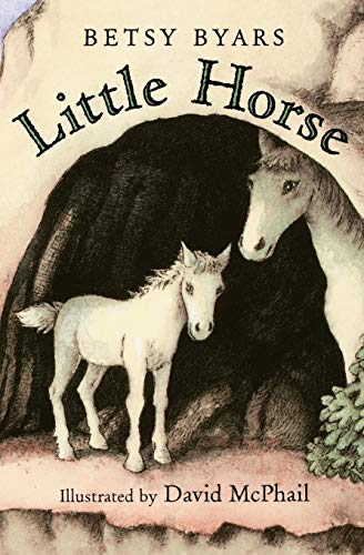Little Horse (9780805098709) by Byars, Betsy
