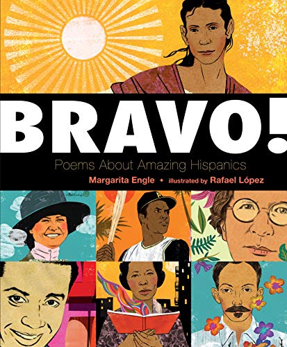 Beispielbild fr Bravo! : Poems about Amazing Hispanics zum Verkauf von Better World Books