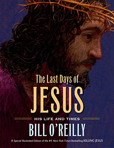 Imagen de archivo de The Last Days of Jesus: His Life and Times a la venta por SecondSale