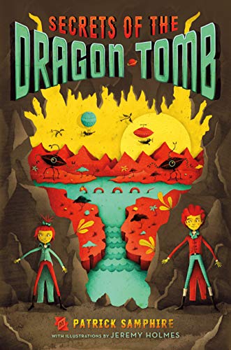 Beispielbild fr Secrets of the Dragon Tomb (Secrets of the Dragon Tomb, 1) zum Verkauf von Gulf Coast Books