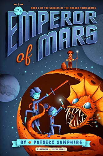 Beispielbild fr The Emperor of Mars (Secrets of the Dragon Tomb, 2) zum Verkauf von Gulf Coast Books