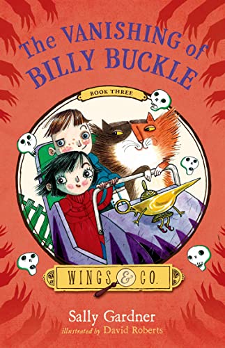 9780805099157: The Vanishing of Billy Buckle (Wings & Co., 3)