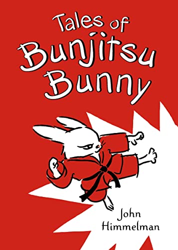 Beispielbild fr Tales of Bunjitsu Bunny zum Verkauf von Better World Books