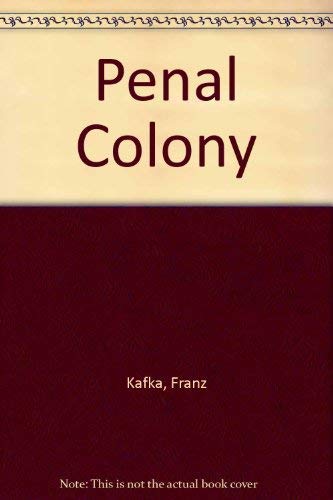 Stock image for Penal Colony for sale by Hippo Books