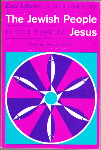 A History of the Jewish People in the Time of Jesus
