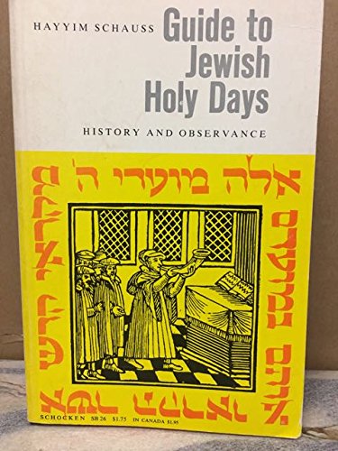 Beispielbild für Guide to Jewish Holy Days: History and Observance zum Verkauf von Hippo Books