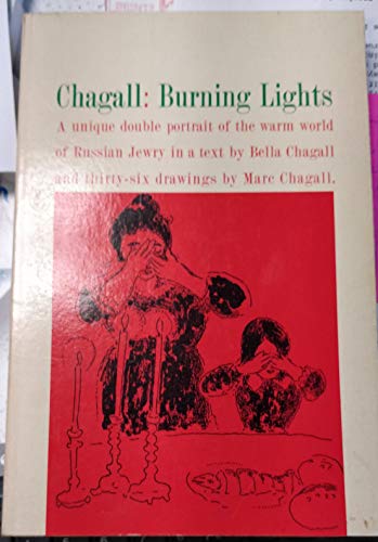 Imagen de archivo de Chagall: Burning Lights a la venta por Basement Seller 101