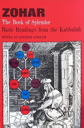 Stock image for Zohar : The Book of Splendor: Basic Readings from the Kabbalah for sale by Better World Books