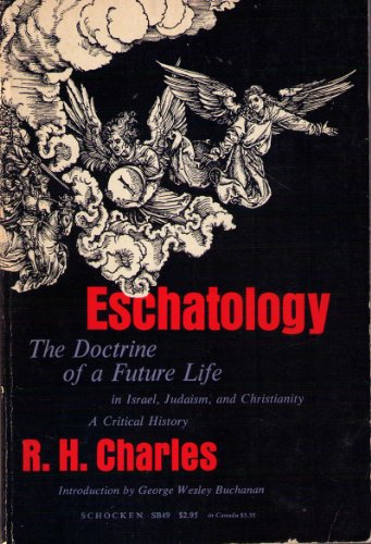 Eschatology (9780805200492) by R.H. Charles