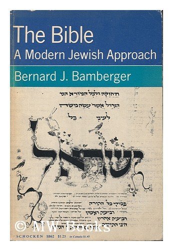 Imagen de archivo de Bible: A Modern Jewish Approach a la venta por Jadewalky Book Company