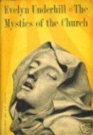 Mystics of the Church (9780805200829) by Evelyn Underhill