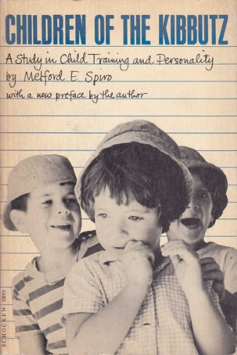 Imagen de archivo de Children of the Kibbutz: A Study in Child Training and Personality a la venta por Better World Books: West
