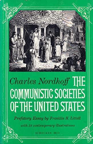 Beispielbild fr Communistic Societies of the United States: From Personal Visit and Observation zum Verkauf von Half Price Books Inc.