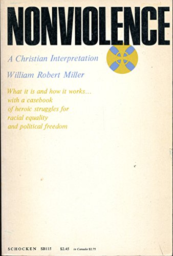 Stock image for Nonviolence : A Christian Interpretation for sale by Better World Books