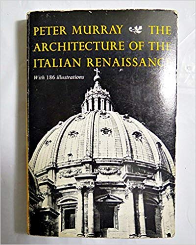 9780805201345: Murray, Peter Architecture of the Italian Et