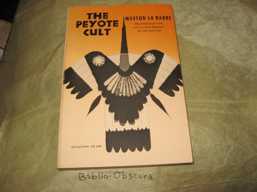 9780805202281: The Peyote Cult