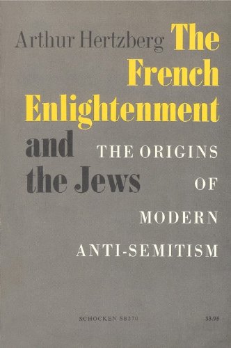 Beispielbild fr French Enlightenment and the Jews: Origins of Modern Anti-Semitism zum Verkauf von Wonder Book