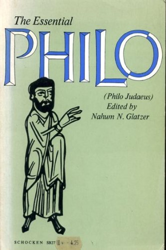 Beispielbild fr The Essential Philo zum Verkauf von JP Books