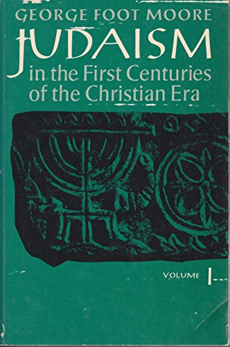 Stock image for Judaism in the First Centuries of the Christian Era : The Age of the Tannaim, Volume I [I, One] for sale by Eric James