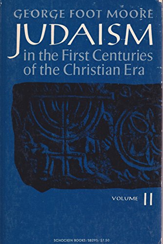 Stock image for Judaism in the first centuries of the Christian era,: The age of the Tannaim (Schocken paperbacks on Jewish life and religion) for sale by HPB Inc.