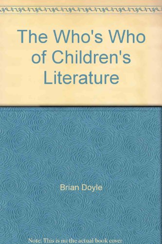 Beispielbild fr The Who's Who of Children's Literature zum Verkauf von BOOK'EM, LLC