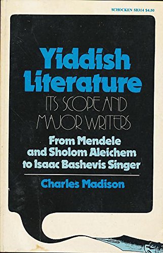 Imagen de archivo de Yiddish Literature: Its Scope and Major Writers a la venta por Better World Books