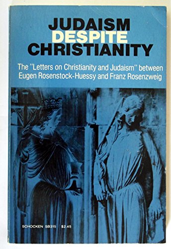 Imagen de archivo de Judaism Despite Christianity a la venta por ThriftBooks-Dallas