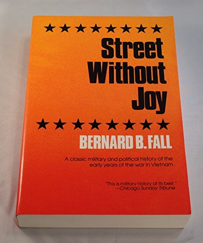 Imagen de archivo de Street Without Joy a la venta por HPB Inc.