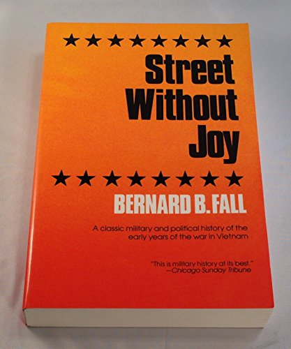 Stock image for Street Without Joy for sale by HPB Inc.