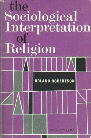 Beispielbild fr The sociological interpretation of religion zum Verkauf von AwesomeBooks