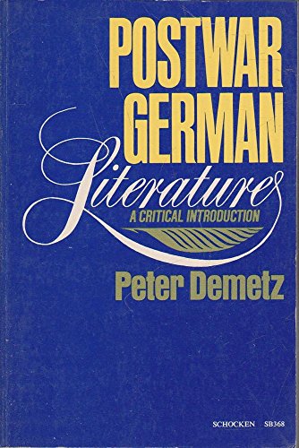 9780805203684: Postwar German Literature: A Critical Introduction