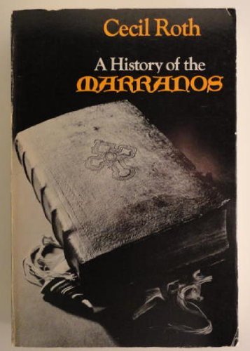 Beispielbild fr A History of Marranos zum Verkauf von Wonder Book