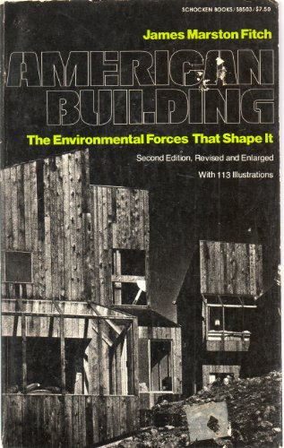 9780805205039: American Building: Environmental Forces That Shape it
