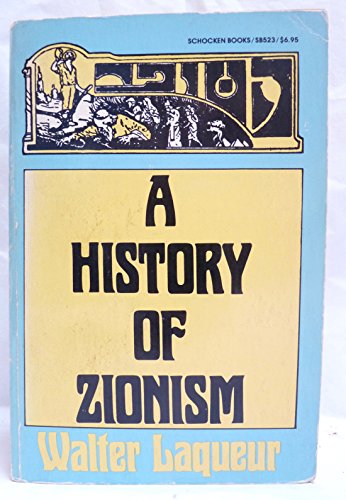 9780805205237: A History of Zionism