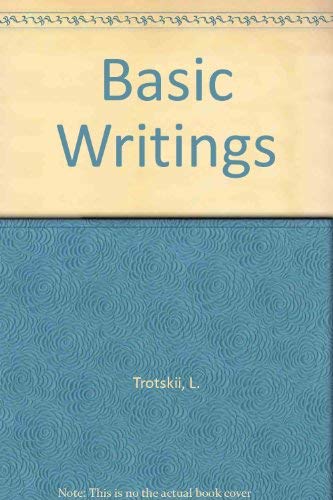 9780805205343: The basic writings of Trotsky