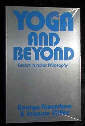 Stock image for Yoga and Beyond: Essays in Indian Philosophy for sale by Wonder Book