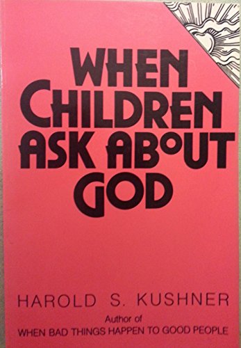 Beispielbild fr When Children Ask About God zum Verkauf von Wonder Book