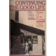9780805206425: Continuing the Good Life: Half a Century of Homesteading