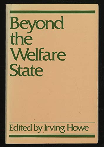 Beispielbild fr Beyond the Welfare State zum Verkauf von UHR Books